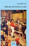 Antonello Croce - Indovina chi ti invita a cena?