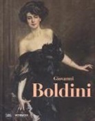 S. Gaddi, T. Panconi - Giovanni Boldini. Genio e pittura