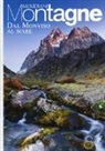 Dal Monviso al mare