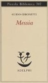 Guido Ceronetti - Messia