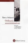 Matteo Stefanori - Ordinaria amministrazione. Gli ebrei e la Repubblica sociale italiana