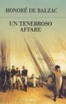 Honoré de Balzac - Un tenebroso affare