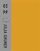 Juli Gruner, Julia Gruner, Richar Hoppe-Sailer, Susan Schulte, Gwk, Susanne Schulte... - Julia Gruner - 05 PP