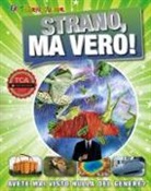 Andrea Mills - Strano, ma vero! Avete mai visto nulla del genere?