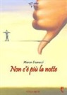 Marco Fanucci - Non c'è più la notte