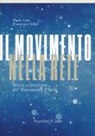 Paolo Ceri, Francesca Veltri - Il movimento nella rete. Storia e struttura del Movimento 5 Stelle