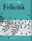 J. Clarke, Juliette Clarke - Felicità