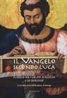 Comunità Monastica Di Marango - Il Vangelo secondo Luca (9,51-19,48). Sussidio per i gruppi d'ascolto e di catechesi
