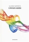 Liliana Nardese - L'amore esiste