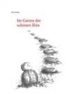 Sojun Ikkyu, Ikkyu Sojun, Stephan Schuhmacher - Im Garten der schönen Shin