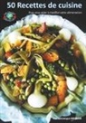 Véronique Mercier - 50 recettes de cuisine