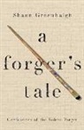 Shaun Greenhalgh - Forger''s Tale