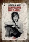 Patrizia De Rossi - Gianna Nannini. Fiore di ninfea