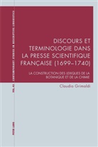 Claudio Grimaldi, Karl Bernhardt, Graeme Davis - Discours et terminologie dans la presse scientifique française (1699-1740)