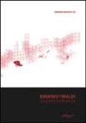 S. Vedovotto - Eugenio Tibaldi. Geografie economiche. Ediz. italiana e inglese
