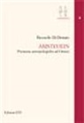 Riccardo Di Donato - Aristeuein. Premesse antropologiche in Omero