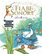 S. Pisu - Fiabe sonore. A mille ce n'è... Le storie più belle da leggere e ascoltare