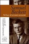 G. Cauteruccio, Giancarlo Cauteruccio - Samuel Beckett. Nel buio di un teatro accecante