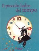 Nathalie Minne - Il piccolo ladro del tempo