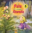 Aleix Cabrera, M. Rosa Curto - Le fate ci insegnano... l'empatia