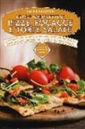 Laura Rangoni - Le migliori ricette di pizze, focacce e torte salate