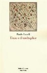 Paolo Landi - L' uno e il molteplice
