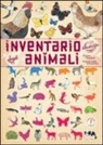 Virginie Aladjidi, Emmanuelle Tchoukriel - Inventario illustrato degli animali