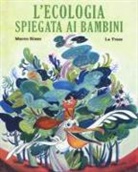 Marco Rizzo, La Tram - L' ecologia spiegata ai bambini