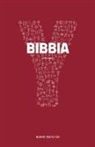 Y Bibbia. Bibbia dei giovani della Chiesa cattolica