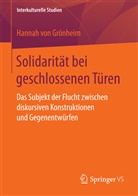 Hannah von Grönheim, Hannah von Grönheim - Solidarität bei geschlossenen Türen