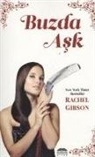 Rachel Gibson - Buzda Ask Cep Boy