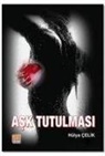 Hülya Celik - Ask Tutulmasi