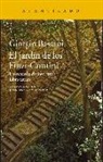 Giorgio Bassani - El jardín de los Finzi-Contini : la novela de Ferrara : libro tercero