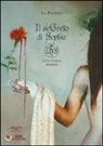 La Papessa - Il segreto di Sophia. IHS. Atto Primo. Inferno