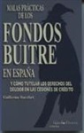 Malas prácticas de los fondos buitre en España