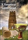 Antonio Lombatti - Il vangelo del Santo Graal