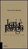 Giovanni de Rinaldis - Ieri è una parola lunga