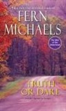 Fern Michaels - Truth or Dare