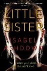 Isabel Ashdown - Little Sister