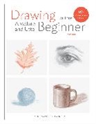 Claire Watson Garcia, C Watson Garcia - Drawing for the Absolute and Utter Beginner, Revised