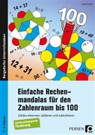 Sophie Streif - Einfache Rechenmandalas für den Zahlenraum bis 100