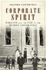 Amanda Porterfield, Amanda (Robert A. Spivey Professor of Porterfield - Corporate Spirit