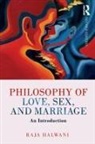 Raja Halwani, Raja (School of the Art Institute of Chicago Halwani - Philosophy of Love, Sex, and Marriage