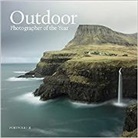 Photography Outdoor, Outdoor Photography Magazine, Various Contributors - Outdoor Photographer of the Year