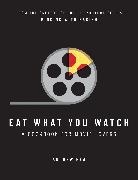 Andrew Rea, Rea Andrew - Eat What You Watch