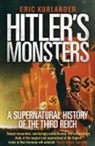 Eric Kurlander - Hitler's Monsters