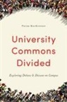 Peter MacKinnon - University Commons Divided