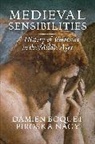 D Boquet, Damie Boquet, DAMIEN BOQUET, Damien Nagy Boquet, PIROSKA NAGY - Medieval Sensibilities - A History of Emotions in the Middle Ages