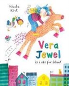 Nicola Kent, Kent Nicola - Vera Jewel Is Late for School