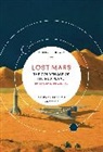 Mike Ashley, Mik Ashley, Mike Ashley, Ashley Mike - Lost Mars: The Golden Age of the Red Planet